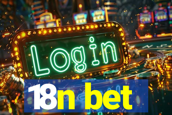 18n bet